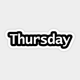 Thursday Minimal Typography White Text Sticker